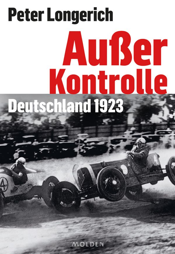 Cover des Buchs 'Außer Kontrolle. Deutschland 1923' von Peter Longerich.