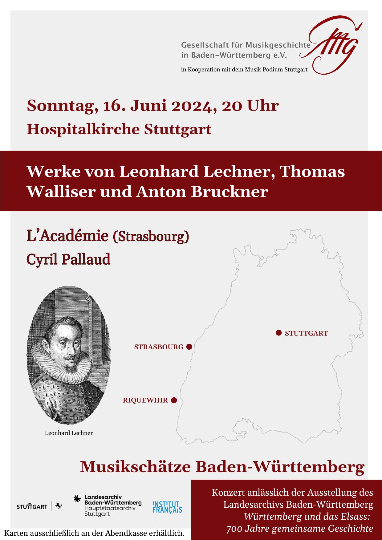 Am 16.6. findet im Rahmen des Belgleitprogramms zur Ausstellung Württemberg und das Elsass ein Konzert in der Hospitalkirche Stuttgart statt.