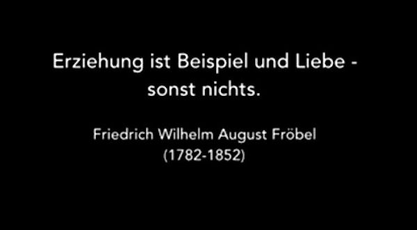 Zitat von Friedrich Wilhelm August Fröbel